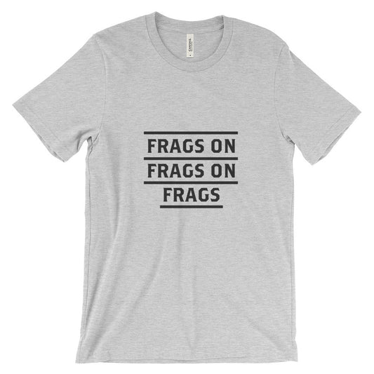 Frags on Frags on Frags T-Shirt - Grey